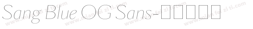 Sang Blue OG Sans字体转换